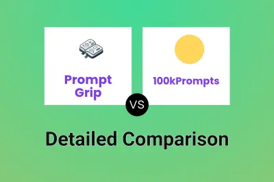 Prompt Grip vs 100kPrompts