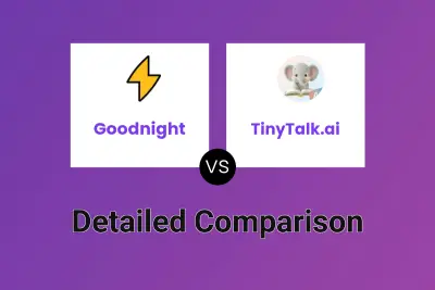 Goodnight vs TinyTalk.ai