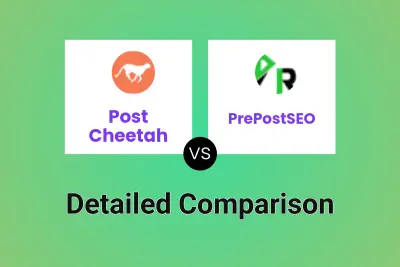 Post Cheetah vs PrePostSEO