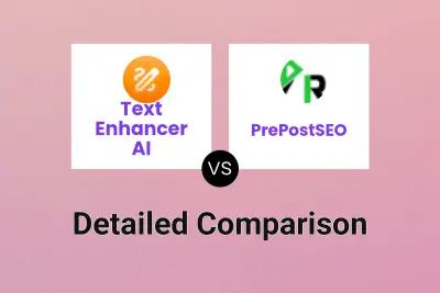 Text Enhancer AI vs PrePostSEO