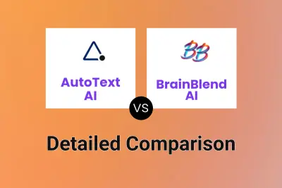 AutoText AI vs BrainBlend AI