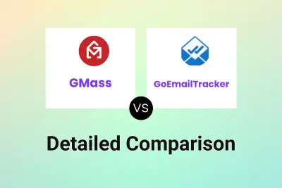 GMass vs GoEmailTracker