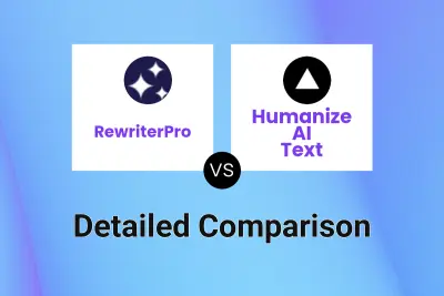 RewriterPro vs Humanize AI Text