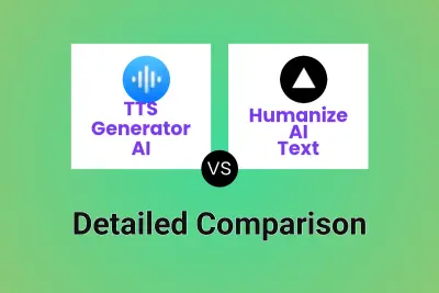 TTS Generator AI vs Humanize AI Text