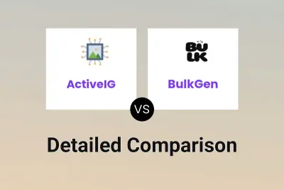 ActiveIG vs BulkGen