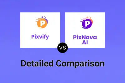 Pixvify vs PixNova AI