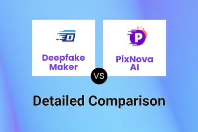 Deepfake Maker vs PixNova AI