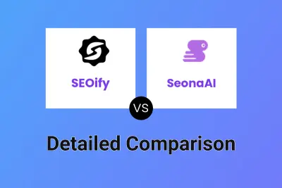 SEOify vs SeonaAI