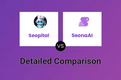 Seopital vs SeonaAI