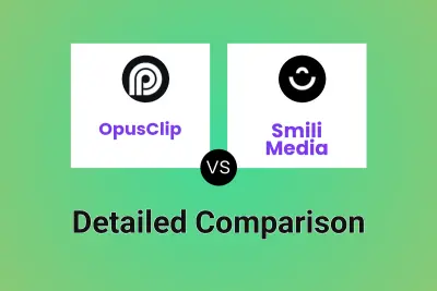 OpusClip vs Smili Media