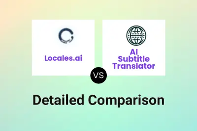 Locales.ai vs AI Subtitle Translator