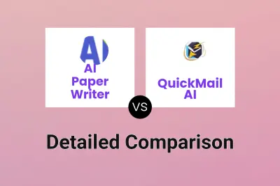 AI Paper Writer vs QuickMail AI