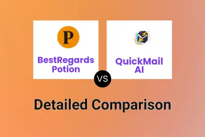 BestRegards Potion vs QuickMail AI