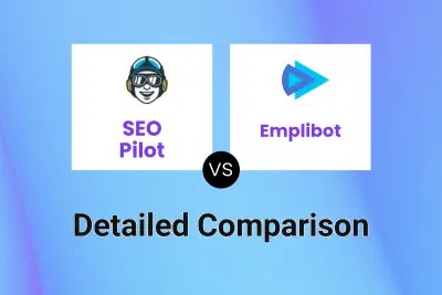 SEO Pilot vs Emplibot