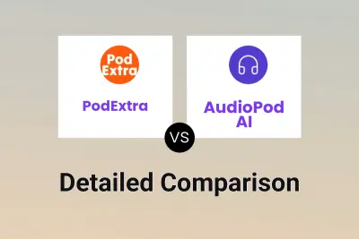 PodExtra vs AudioPod AI