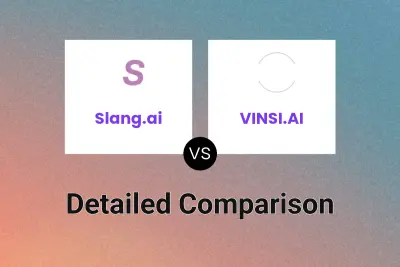 Slang.ai vs VINSI.AI