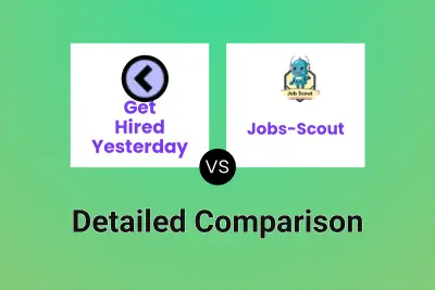 Get Hired Yesterday vs Jobs-Scout