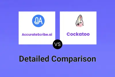 AccurateScribe.ai vs Cockatoo