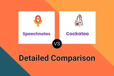 Speechnotes vs Cockatoo