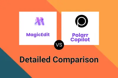 MagicEdit vs Polarr Copilot