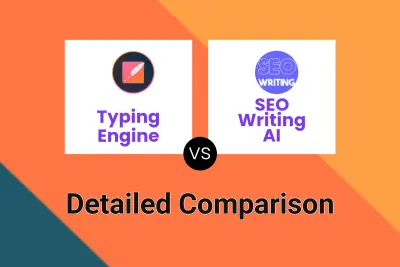 Typing Engine vs SEO Writing AI