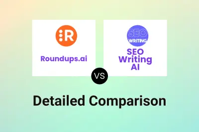 Roundups.ai vs SEO Writing AI