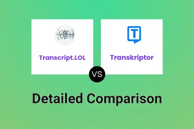 Transcript.LOL vs Transkriptor