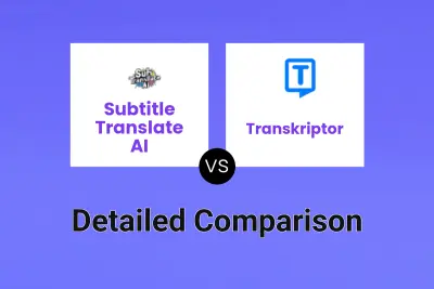 Subtitle Translate AI vs Transkriptor