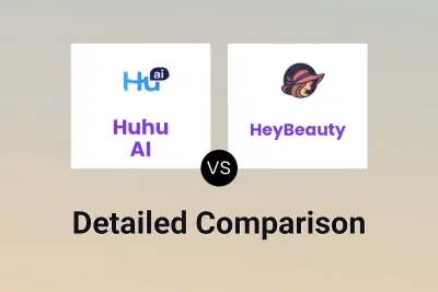 Huhu AI vs HeyBeauty