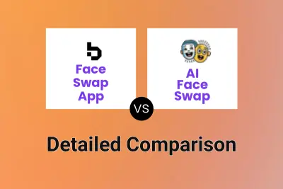 Face Swap App vs AI Face Swap