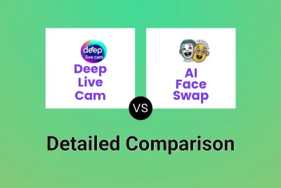 Deep Live Cam vs AI Face Swap