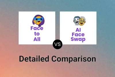 Face to All vs AI Face Swap