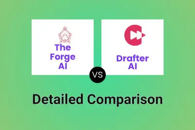 The Forge AI vs Drafter AI