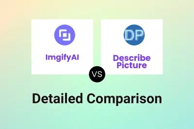 ImgifyAI vs Describe Picture