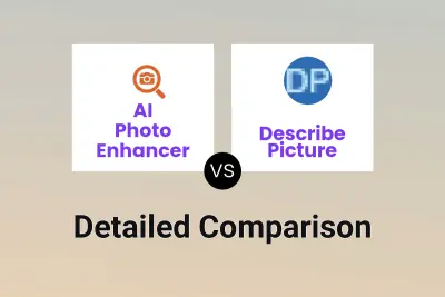 AI Photo Enhancer vs Describe Picture