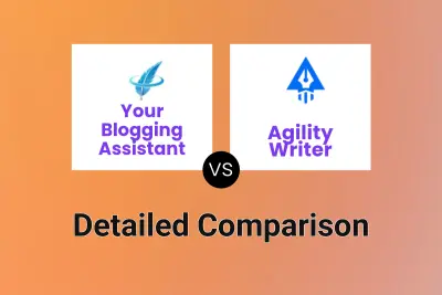 Your Blogging Assistant vs Agility Writer