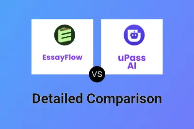 EssayFlow vs uPass AI