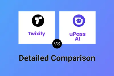 Twixify vs uPass AI