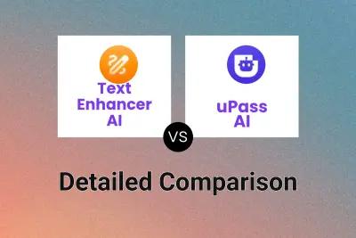 Text Enhancer AI vs uPass AI