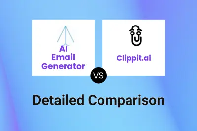 AI Email Generator vs Clippit.ai