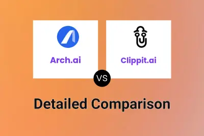 Arch.ai vs Clippit.ai