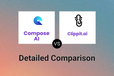 Compose AI vs Clippit.ai