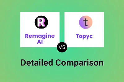 Remagine AI vs Topyc