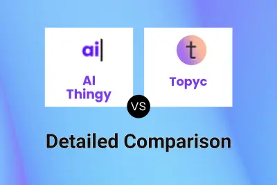 AI Thingy vs Topyc