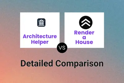 Architecture Helper vs Render a House