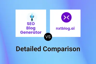 SEO Blog Generator vs nxtblog.ai