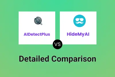 AIDetectPlus vs HideMyAI Detailed comparison features, price