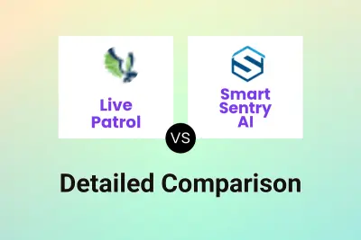 Live Patrol vs Smart Sentry AI