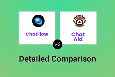 ChatFlow vs Chat Aid