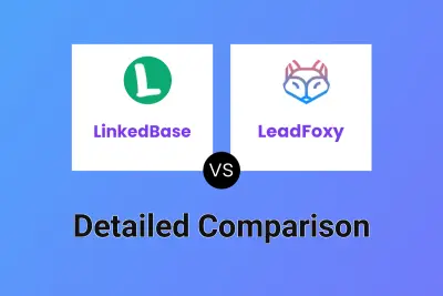 LinkedBase vs LeadFoxy